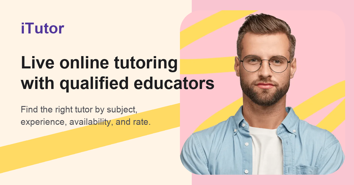 I Tutor iTutor — Qualified Educators & Tutors for Your Child